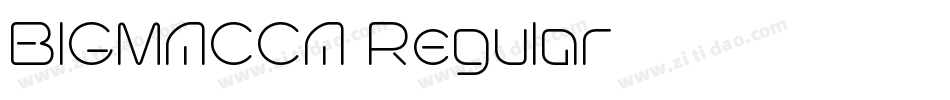 BIGMACCA Regular字体转换